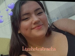 Lizzhotcatracha