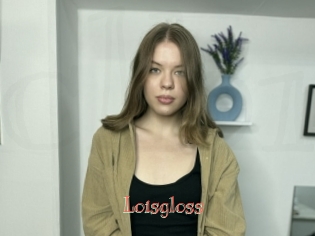Loisgloss
