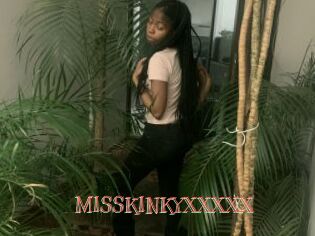 MISSKINKYXXXXX