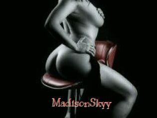 MadisonSkyy
