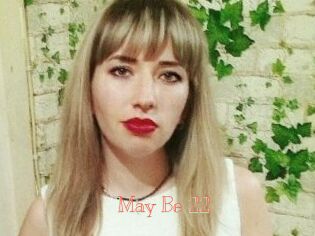 May_Be_22