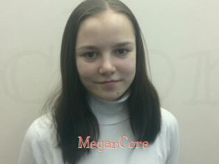 MeganCore