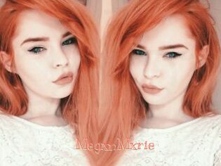 MegxnMxrie