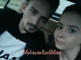 MelanieAndMax