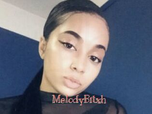 MelodyBitxh