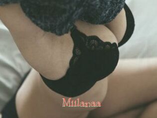 Miilanaa