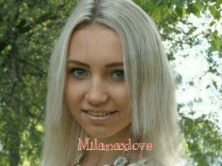 Milanaxlove