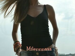 Milennnaaa