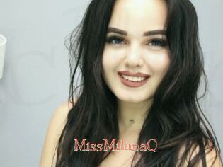 MissMilanaQ