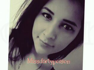 Missdirtypoison