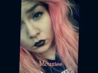 Mousiee
