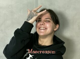 Maecreason