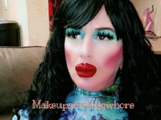 Makeupsmokingwhore