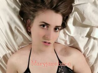 Maryjanebang