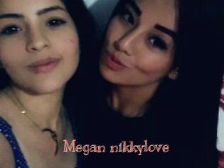 Megan_nikkylove