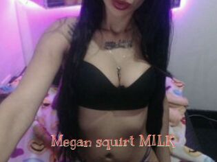 Megan_squirt_MILK