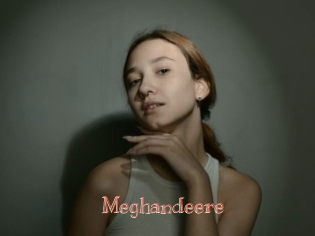 Meghandeere