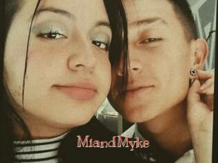 MiandMyke