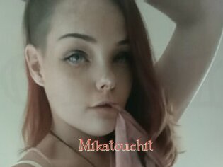 Mikatouchit
