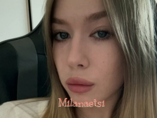 Milanaetsi