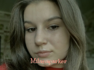 Milanaparker
