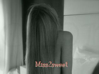 Miss2sweet