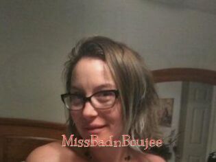 MissBadnBoujee