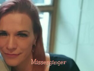 Missesginger