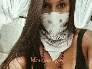 Momiamhere