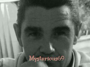 Mysterious69