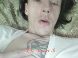 Necessaryevil