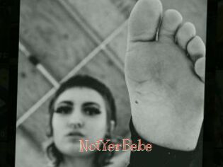 NotYerBebe