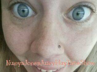 NunyaJonesJuicyPlayTimeShow