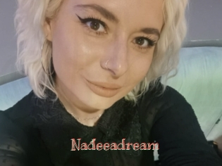 Nadeeadream