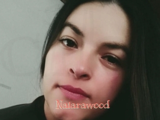Naiarawood
