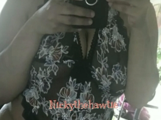 Nickythehawtie