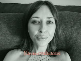 Ninanovalicious