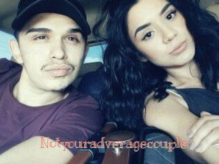 Notyouradveragecouple