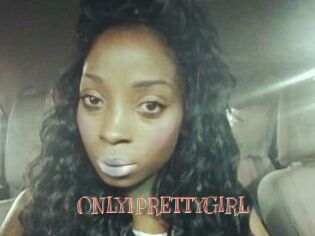 ONLY1PRETTYGIRL