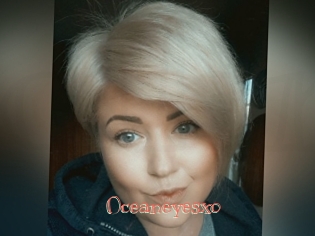 Oceaneyesxo