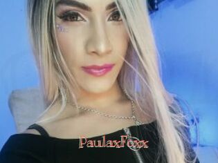 PaulaxFoxx