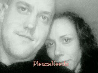 PleazeNeedz