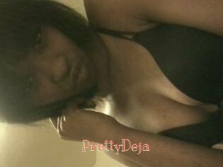 PrettyDeja