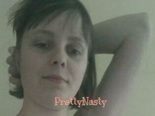 PrettyNasty