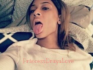 PrincessDrayaLove