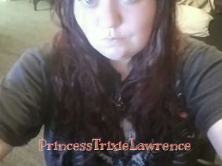 PrincessTrixieLawrence