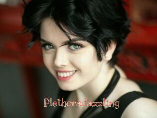 Plethoradazzling