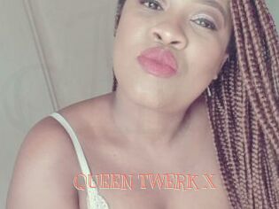 QUEEN_TWERK_X