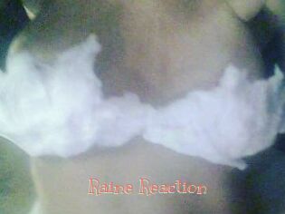Raine_Reaction