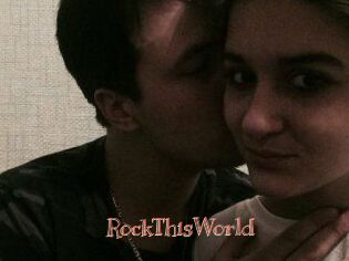 RockThisWorld
